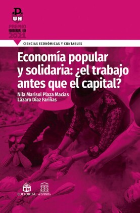 Economía popular y solidaria: ¿el trabajo antes que el capital?