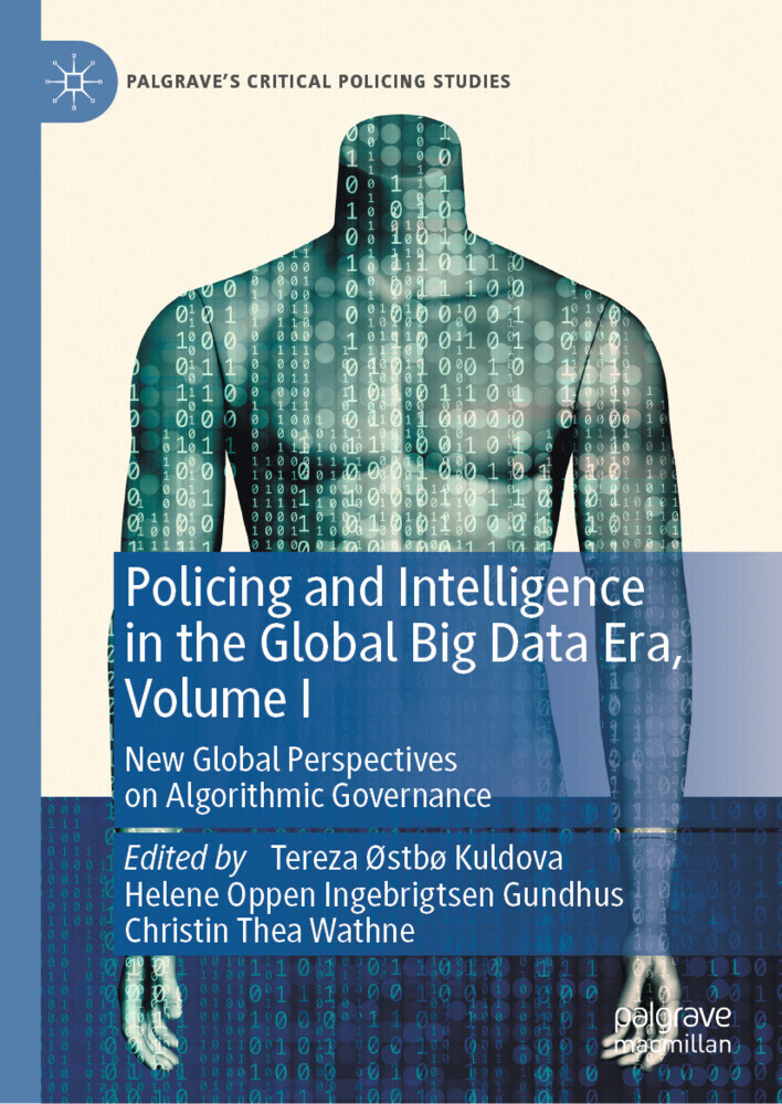 Policing and Intelligence in the Global Big Data Era, Volume I main product photo