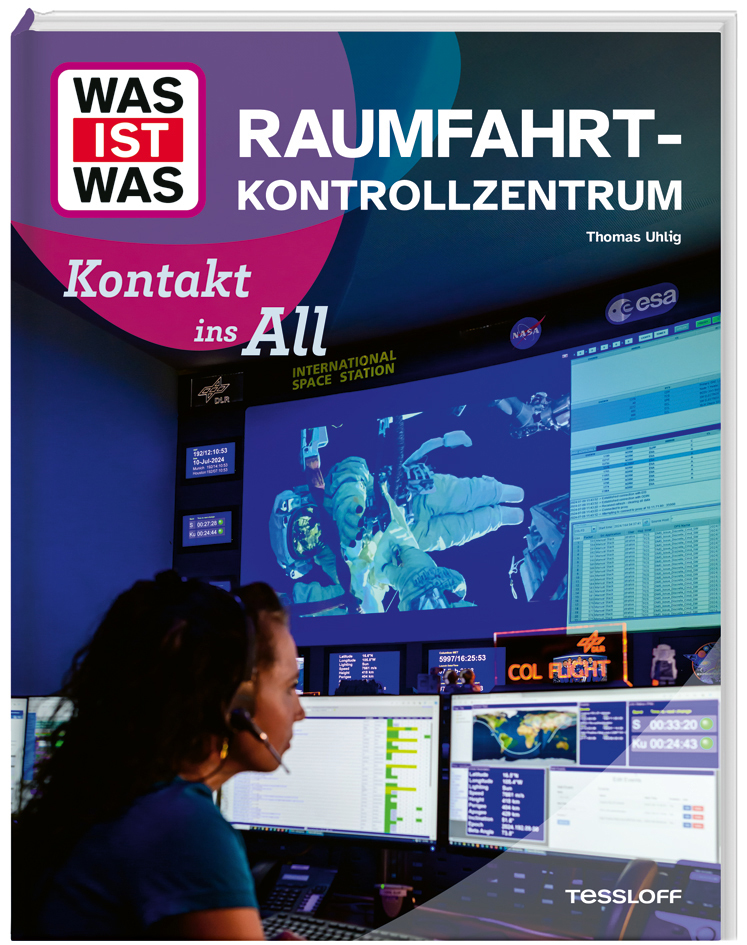 WAS IST WAS Raumfahrtkontrollzentrum. Kontakt ins All main product photo
