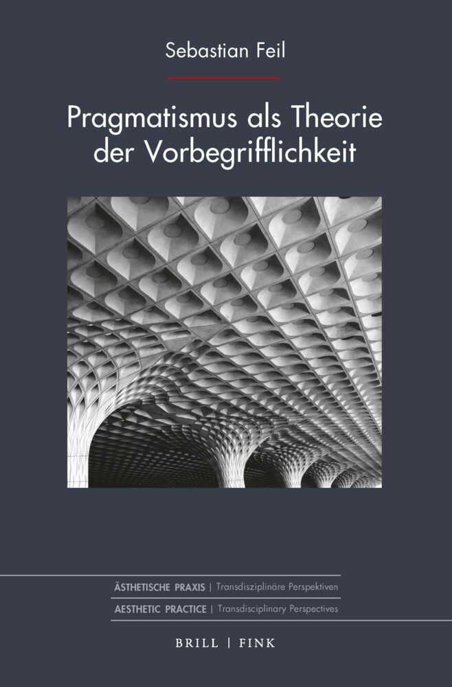 Pragmatismus als Theorie der Vorbegrifflichkeit main product photo