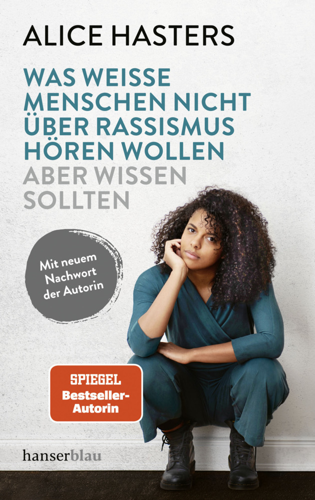 Was weiße Menschen nicht über Rassismus hören wollen aber wissen sollten main product photo