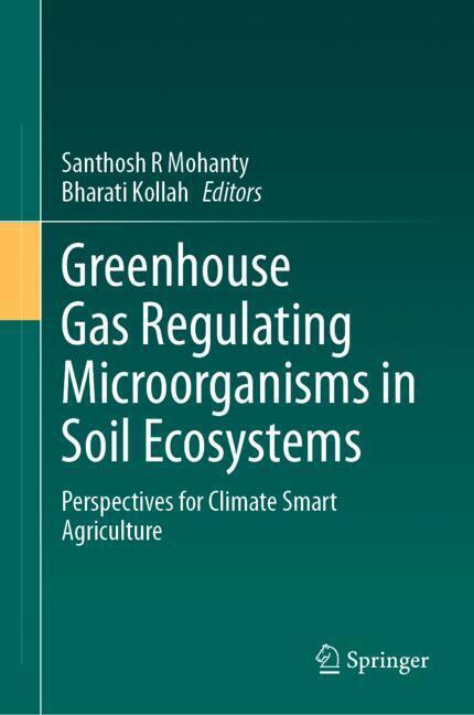 Greenhouse Gas Regulating Microorganisms in Soil Ecosystems main product photo