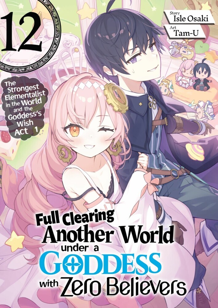 Full Clearing Another World under a Goddess with Zero Believers: Volume 12 main product photo