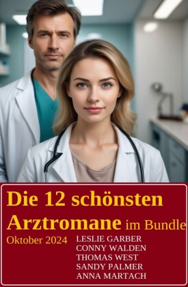 Die 12 schönsten Arztromane im Bundle Oktober 2024