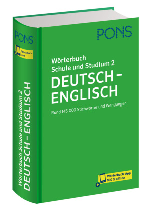 PONS Wörterbuch Schule und Studium Deutsch - Englisch, Band 2, m.  Buch, m.  Online-Zugang