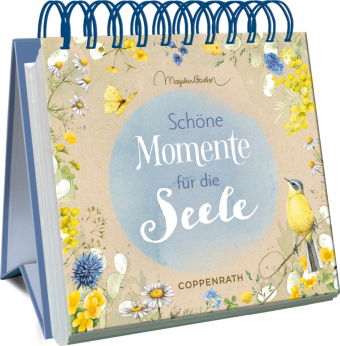 Schöne Momente für die Seele