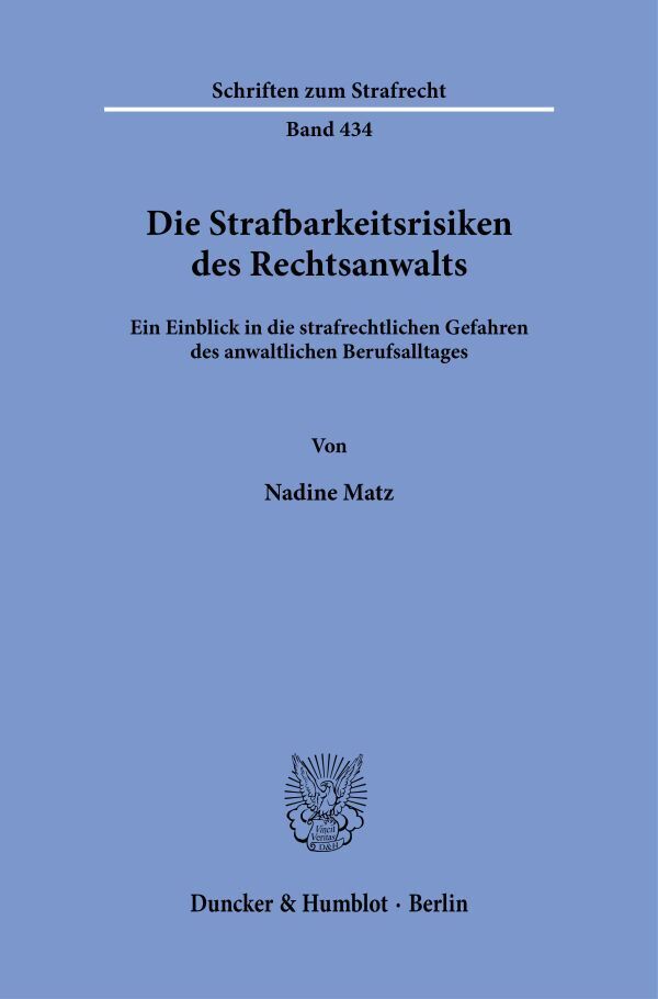 Die Strafbarkeitsrisiken des Rechtsanwalts main product photo