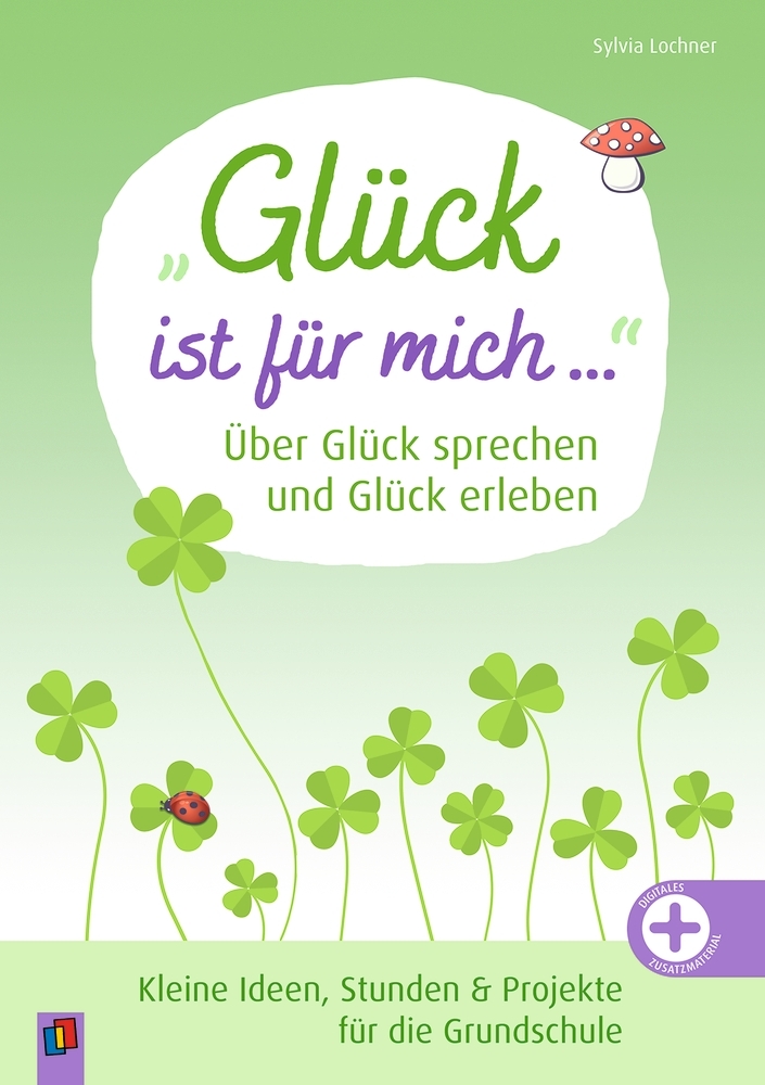 "Glück ist für mich ..." Über Glück sprechen und Glück erleben main product photo