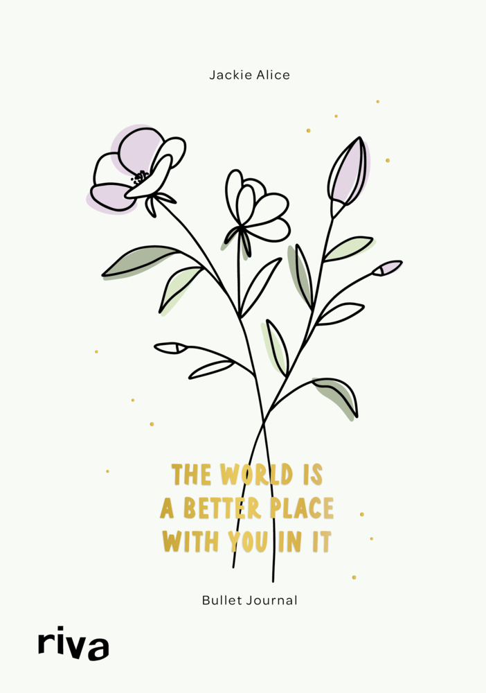 Bullet Journal »The world is a better place with you in it« main product photo