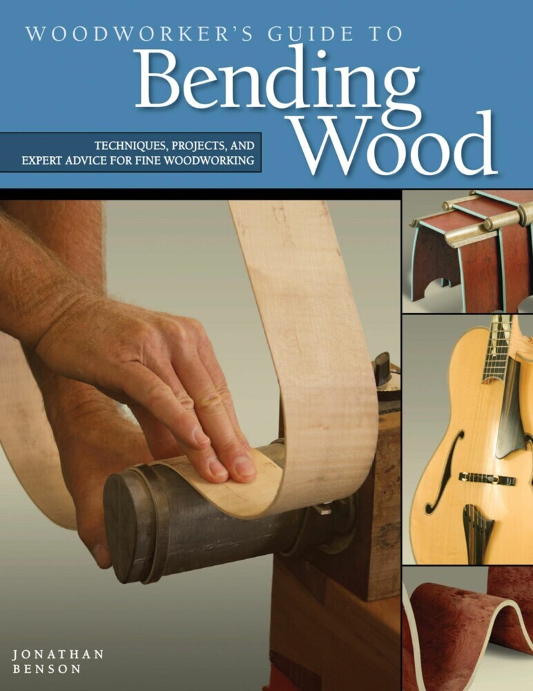 Woodworker's Guide to Bending Wood main product photo