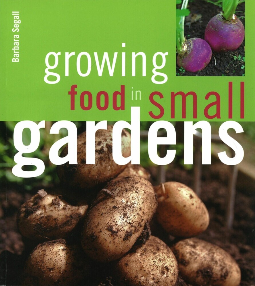 Growing Food in Small Gardens main product photo