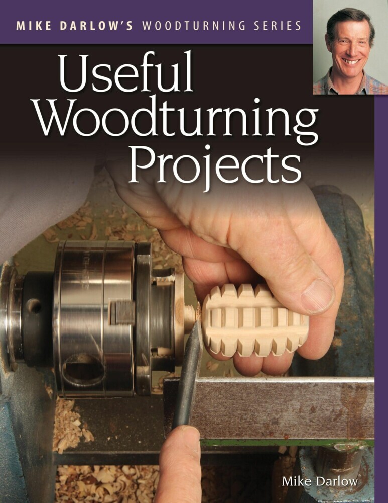 Mike Darlow's Woodturning Series: Useful Woodturning Projects main product photo