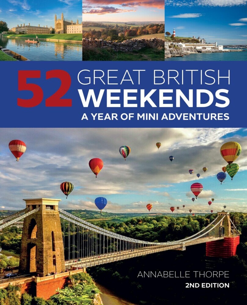52 Great British Weekends, 2nd Edition main product photo