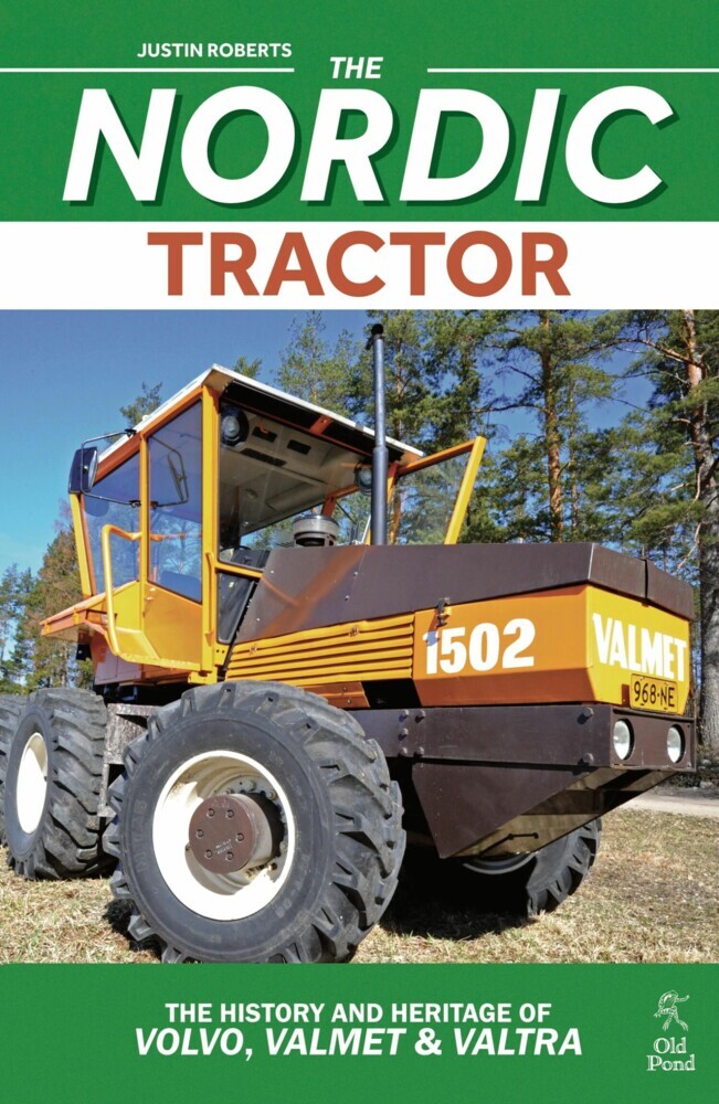 Nordic Tractor, The: The History and Heritage of Volvo, Valmet and Valtra main product photo