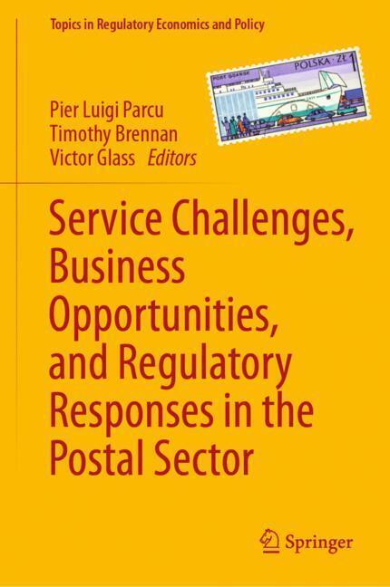 Service Challenges, Business Opportunities, and Regulatory Responses in the Postal Sector main product photo