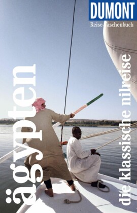 DUMONT Reise-Taschenbuch E-Book Ägypten, Die klassische Nilreise