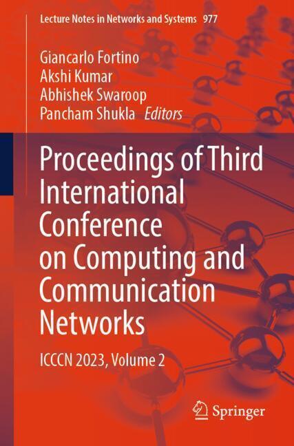 Proceedings of Third International Conference on Computing and Communication Networks main product photo
