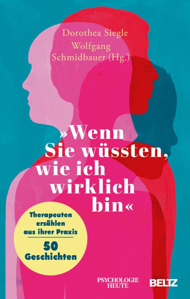 »Wenn Sie wüssten, wie ich wirklich bin« main product photo