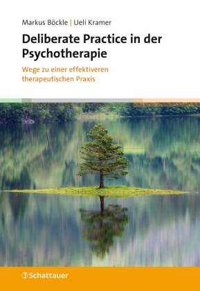 Deliberate Practice in der Psychotherapie