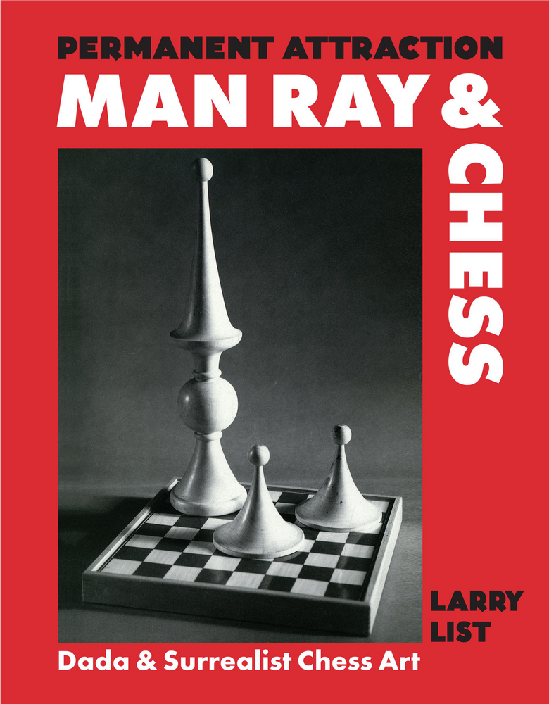 Permanent Attraction - Man Ray & Chess main product photo