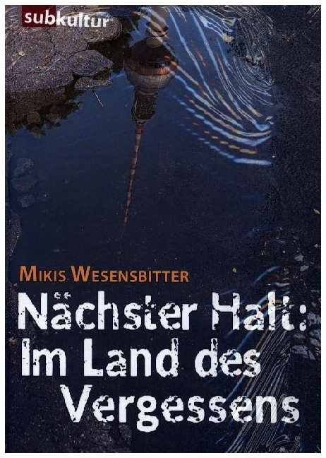 Nächster Halt: Im Land des Vergessens main product photo