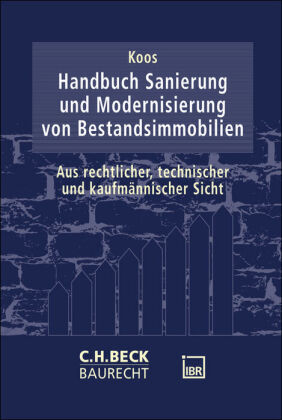 Handbuch Sanierung und Modernisierung von Bestandsimmobilien