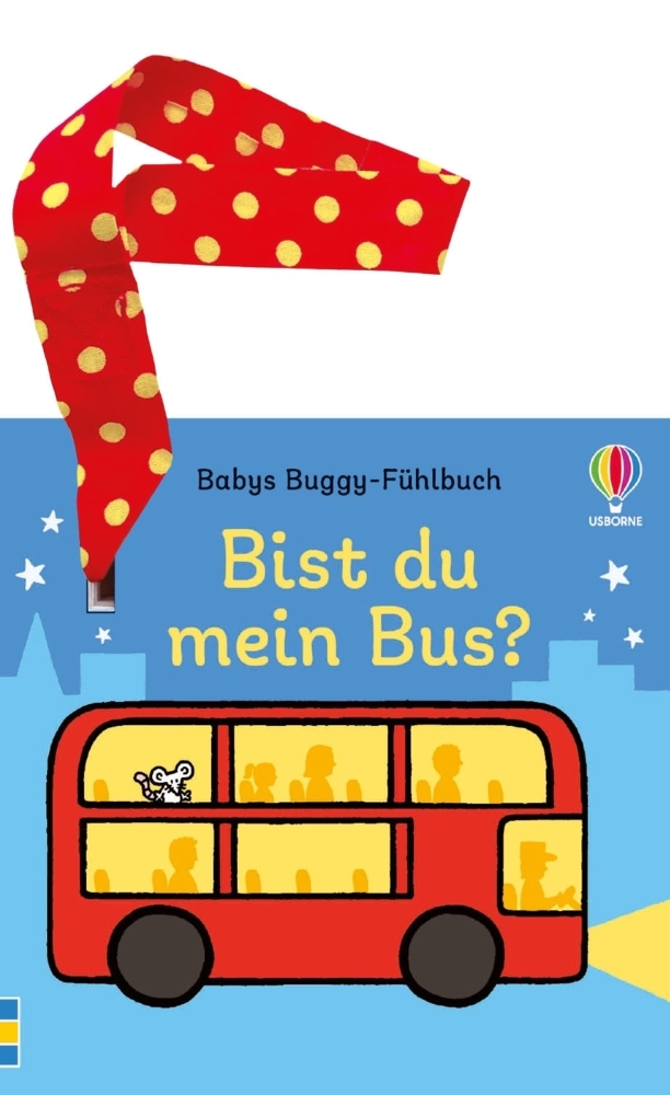 Babys Buggy-Fühlbuch: Bist du mein Bus? main product photo