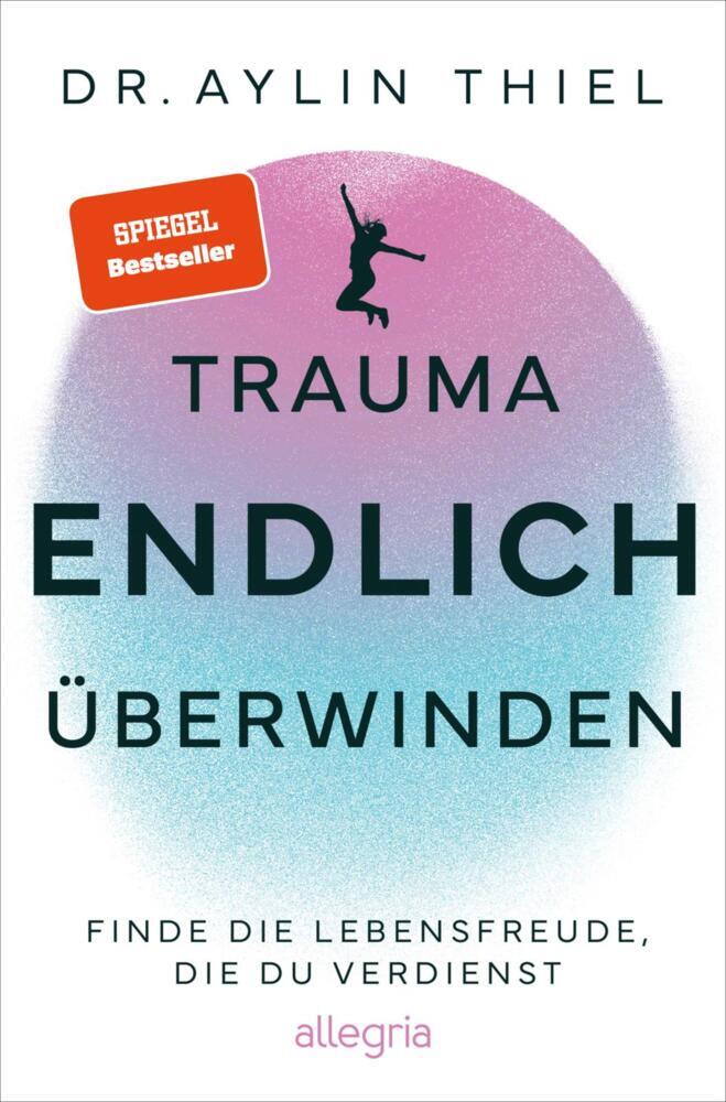 Trauma ENDLICH überwinden main product photo