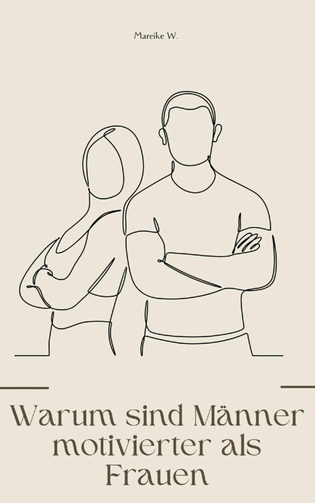 Warum sind Männer motivierter als Frauen main product photo