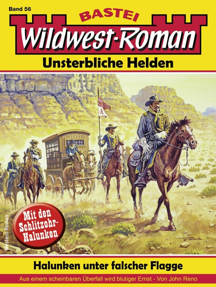 Wildwest-Roman - Unsterbliche Helden 56 main product photo