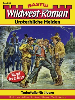 Wildwest-Roman - Unsterbliche Helden 58