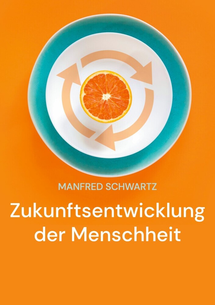 Zukunftsentwicklung der Menschheit main product photo