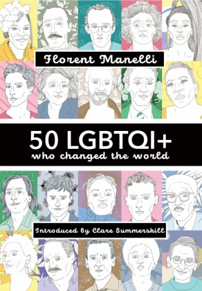 50 LGBTQI+ who changed the world