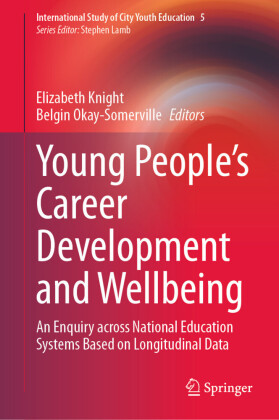 Young People's Career Development and Wellbeing