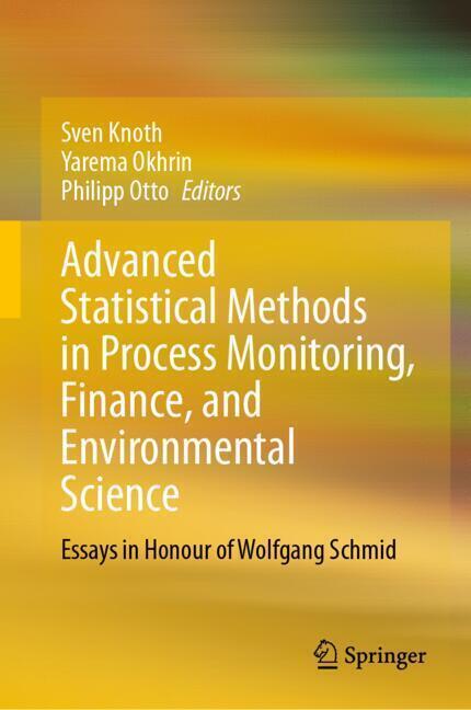 Advanced Statistical Methods in Process Monitoring, Finance, and Environmental Science main product photo