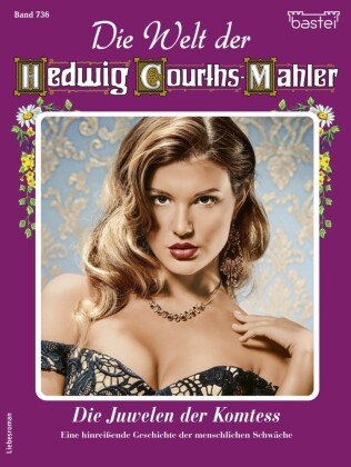 Die Welt der Hedwig Courths-Mahler 736