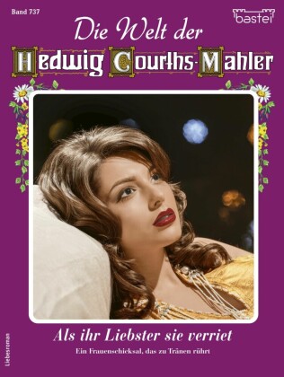 Die Welt der Hedwig Courths-Mahler 737