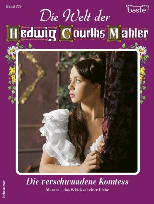 Die Welt der Hedwig Courths-Mahler 739