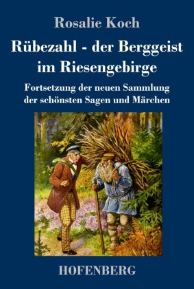 Rübezahl - der Berggeist im Riesengebirge