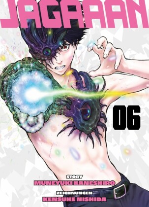 Jagaaan, Band 6