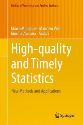 High-quality and Timely Statistics