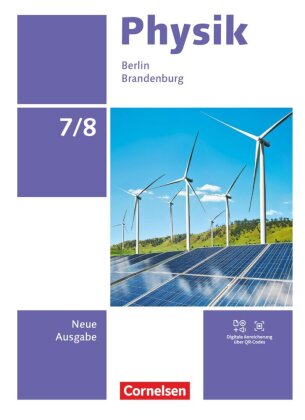 Physik - Neue Ausgabe - Berlin/Brandenburg 2025 - 7./8. Schuljahr
