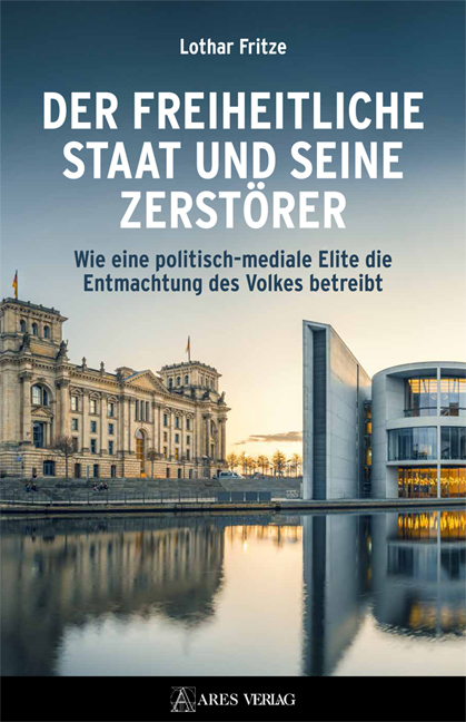 Der freiheitliche Staat und seine Zerstörer main product photo