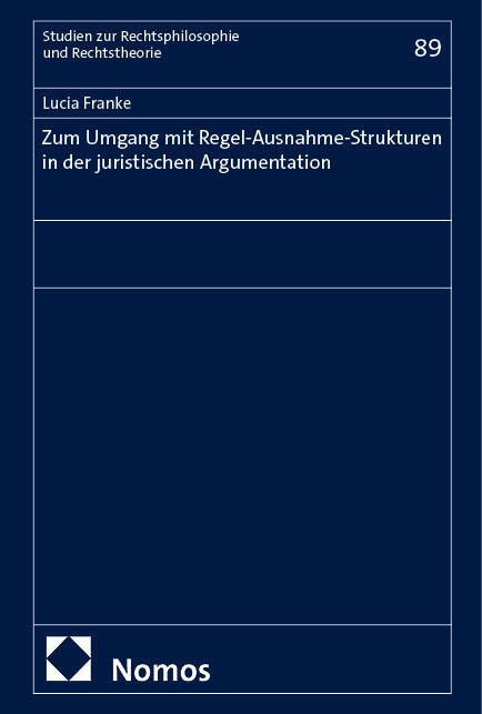 Zum Umgang mit Regel-Ausnahme-Strukturen in der juristischen Argumentation main product photo