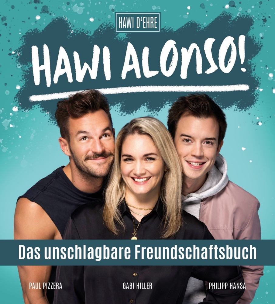 Hawi Alonso! Das unschlagbare Freundschaftsbuch. main product photo