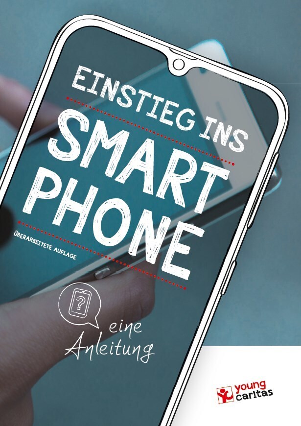 Einstieg ins Smartphone - eine Anleitung main product photo