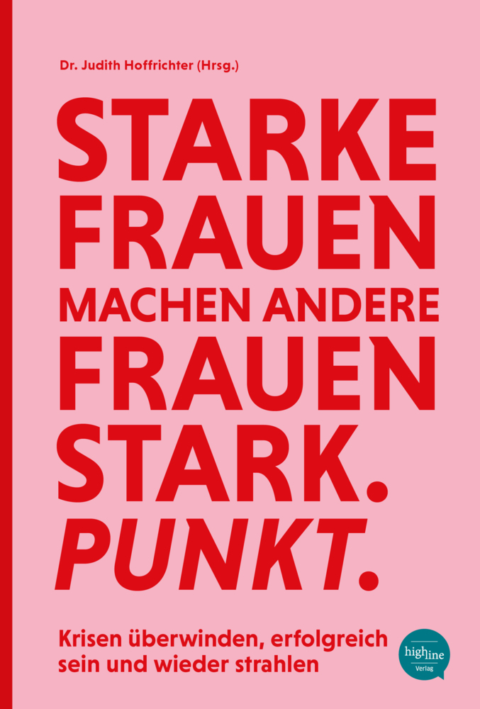 Starke Frauen machen andere Frauen stark. Punkt. main product photo