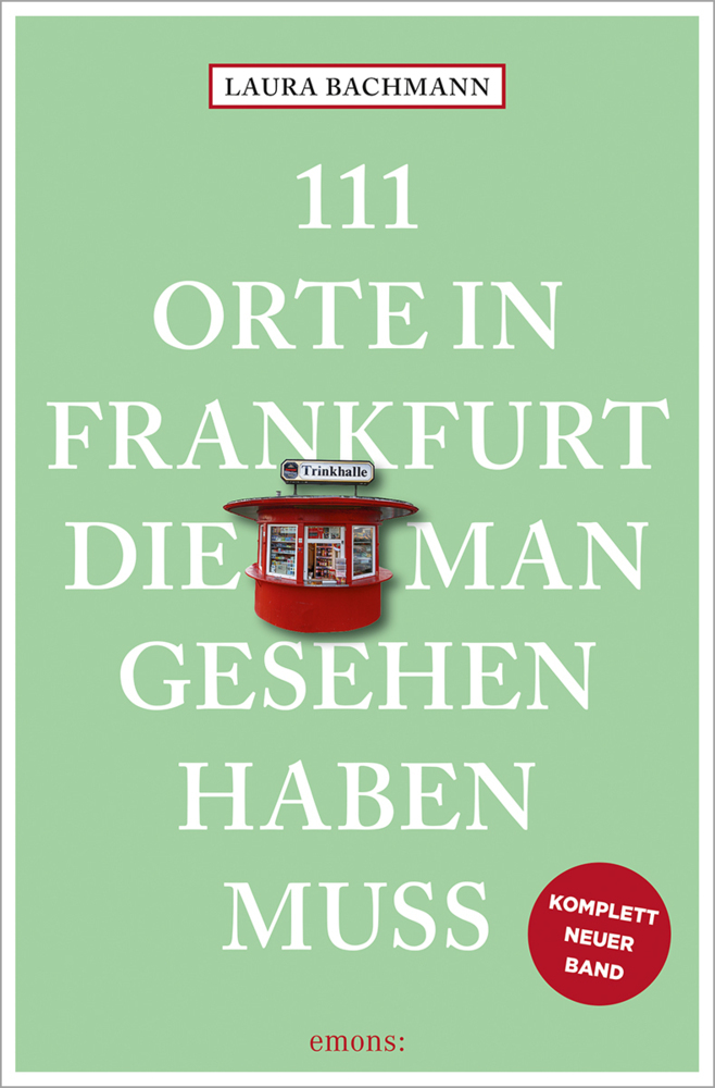 111 Orte in Frankfurt, die man gesehen haben muss main product photo