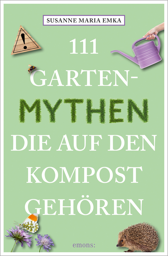 111 Gartenmythen, die auf den Kompost gehören main product photo