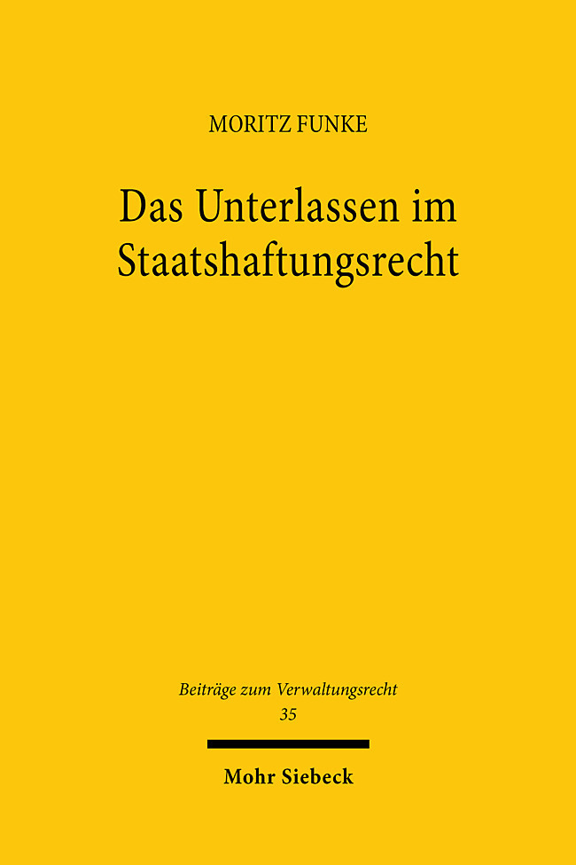 Das Unterlassen im Staatshaftungsrecht main product photo